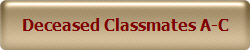 Deceased Classmates O-Z